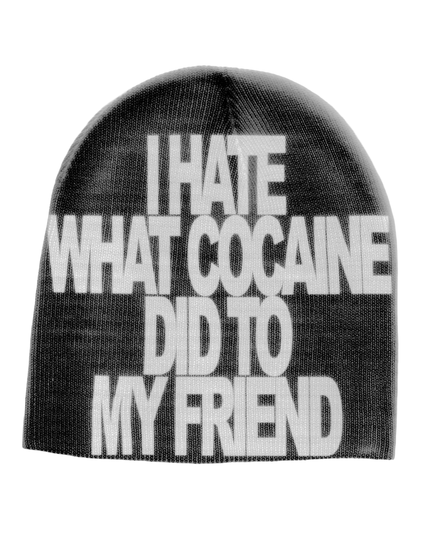 I HATE WHAT COCAINE DID TO MY FRIEND
